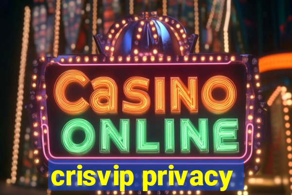 crisvip privacy